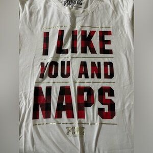 PINK I like you and naps tee